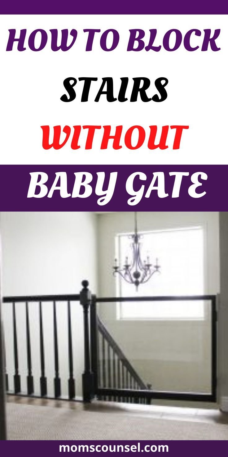 How to Block Stairs Without Baby Gate